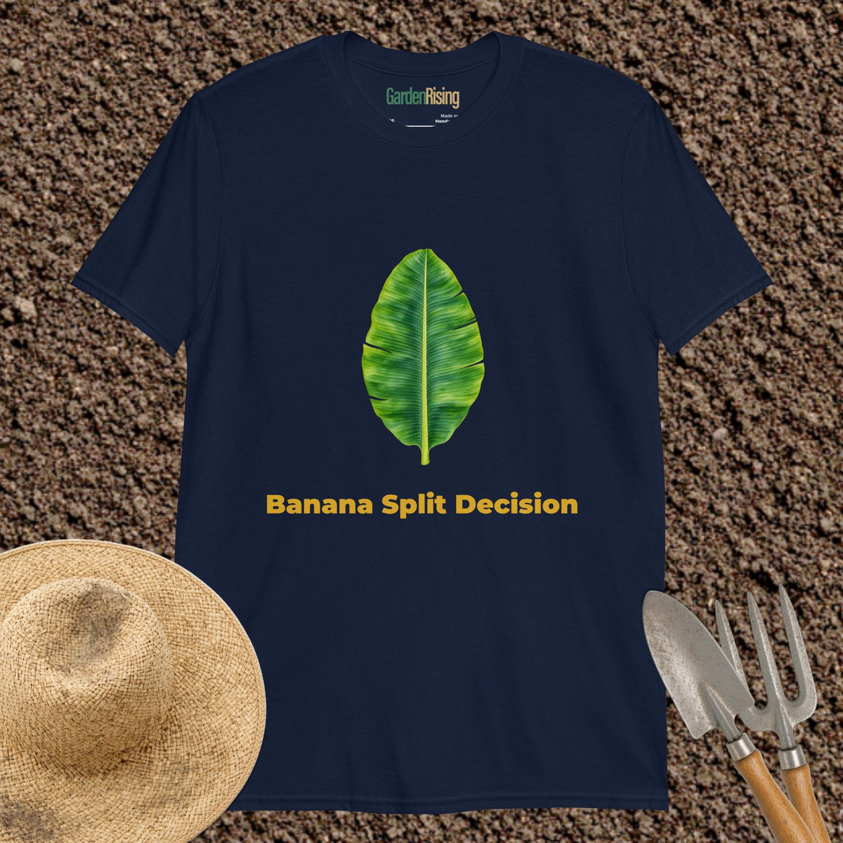 Banana Split Decision garden t-shirt